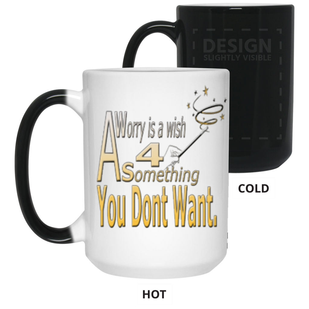 A Worry 15 oz. Color Changing Mug