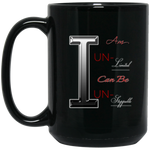 I AM ...  15 oz. Black Mug